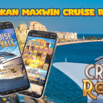 Pecahkan Maxwin Cruise Royale