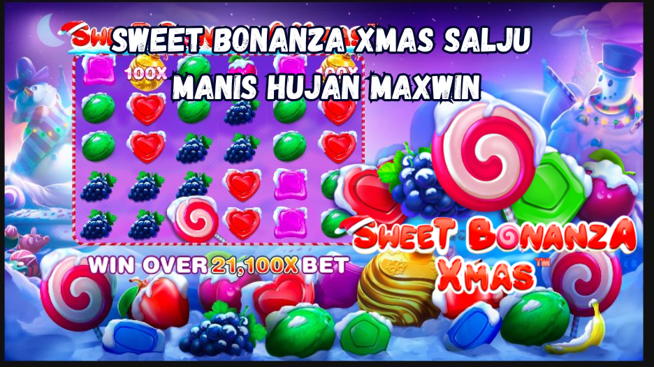 Sweet Bonanza Xmas Salju Manis Hujan Maxwin