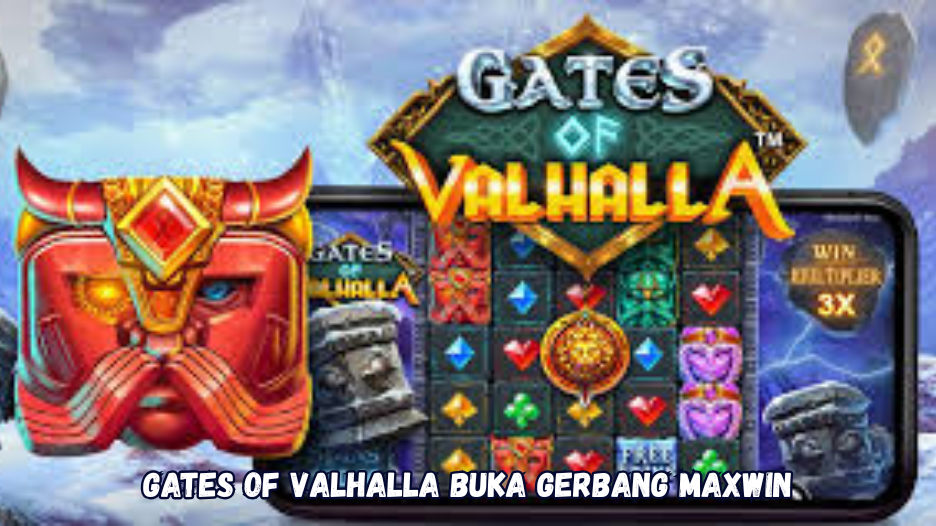 Gates of Valhalla Buka Gerbang Maxwin.