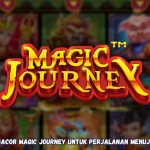 Strategi Gacor Magic Journey untuk Perjalanan Menuju Jackpot